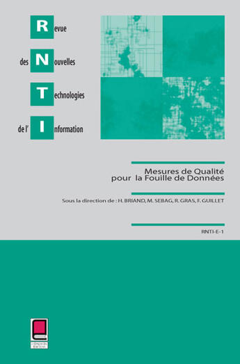 Couverture du livre « Revue des nouvelles technologies de l'information, n e-1 mesures de qualite fouille de donnees » de  aux éditions Cepadues