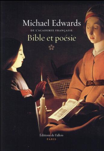 Couverture du livre « Bible et poésie ; 199 essais littéraires » de Michael Edwards aux éditions Fallois