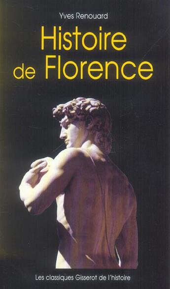 Couverture du livre « Histoire de florence » de Yves Renouard aux éditions Gisserot