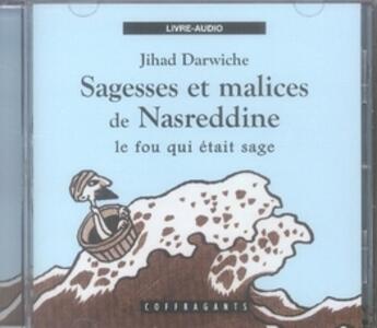 Couverture du livre « Sagesse et malices de nasreddine » de Darwiche aux éditions Stanke Alexandre