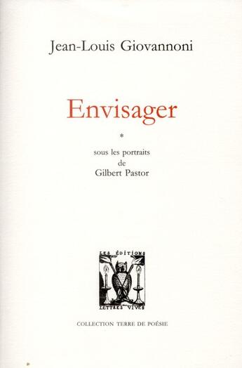 Couverture du livre « Envisager » de Jean-Louis Giovannoni aux éditions Lettres Vives