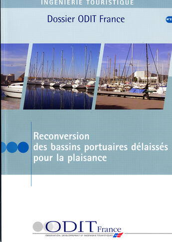 Couverture du livre « Reconversion des bassins portuaires délaissés pour la plaisance » de  aux éditions Atout France