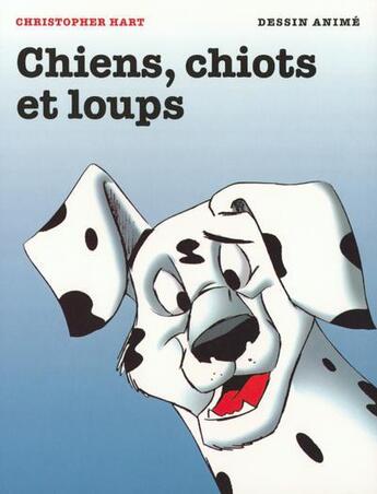 Couverture du livre « Dessin anime: chiens / chiots et loups - ev » de  aux éditions Taschen