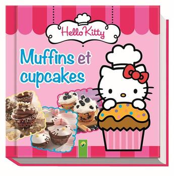 Couverture du livre « Hello Kitty ; muffins et cupcakes » de  aux éditions Schwager & Steinlein