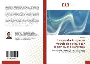 Couverture du livre « Analyse des images en metrologie optique par hilbert huang transform » de Amar Said aux éditions Editions Universitaires Europeennes