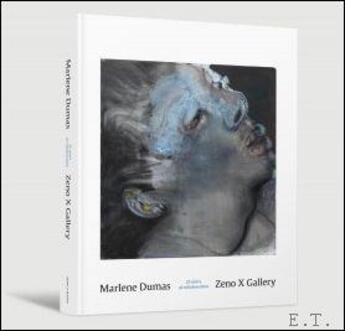 Couverture du livre « Marlene Dumas : Zeno X gallery : 25 years of collaboration » de Dumas Marlene aux éditions Hannibal