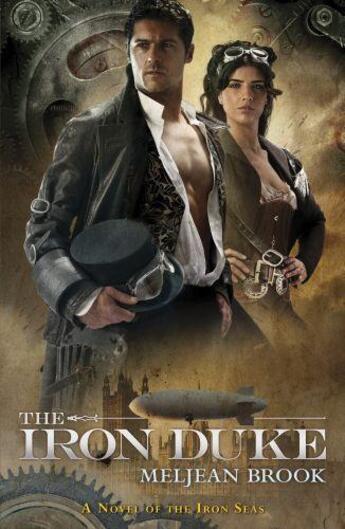 Couverture du livre « The Iron Duke » de Meljean Brook aux éditions Penguin Books Ltd Digital