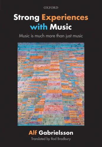 Couverture du livre « Strong Experiences with Music: Music is much more than just music » de Gabrielsson Alf aux éditions Oup Oxford