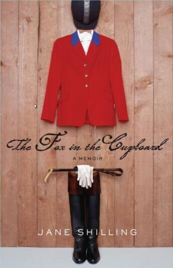 Couverture du livre « The Fox In The Cupboard: A Memoir » de Shilling Jane aux éditions Adult Pbs