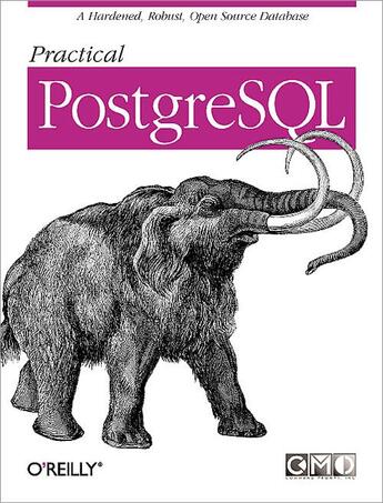 Couverture du livre « Practical postgresql » de Command Prompt aux éditions O Reilly & Ass