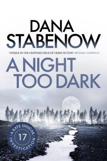 Couverture du livre « A Night Too Dark » de Stabenow Dana aux éditions Head Of Zeus