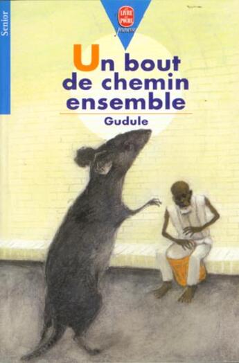 Couverture du livre « Un bout de chemin ensemble » de Gudule aux éditions Le Livre De Poche Jeunesse