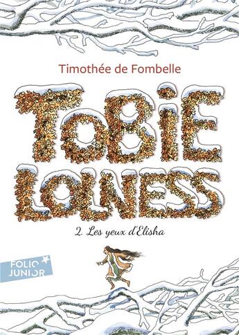 Couverture du livre « Tobie Lolness Tome 2 : les yeux d'Elisha » de Timothée de Fombelle et Francois Place aux éditions Gallimard-jeunesse
