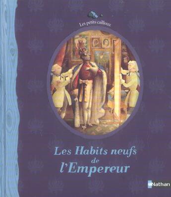 Couverture du livre « Les habits neufs de l'empereur » de Andersen/Durual aux éditions Nathan