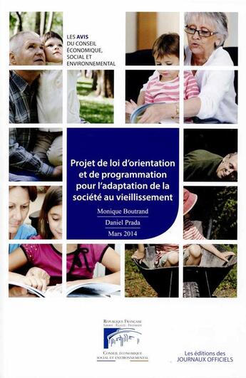 Couverture du livre « Projet de loi d'orientation et de programmation pour l'adaptation de la societe au vieillissement » de Monique Boutrand et Daniel Prada aux éditions Direction Des Journaux Officiels