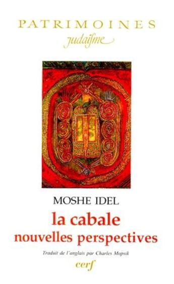 Couverture du livre « La cabale, nouvelles perspectives » de Moshe Idel aux éditions Cerf