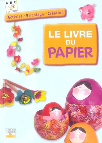 Couverture du livre « Le livre du papier » de  aux éditions Fleurus