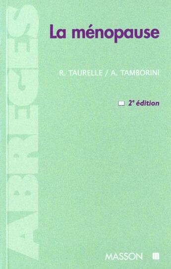 Couverture du livre « La menopause » de Tamborini et Taurelle aux éditions Elsevier-masson