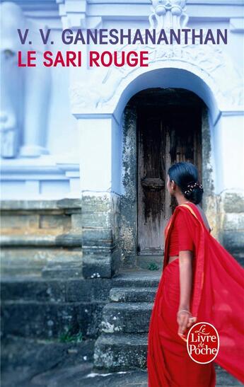 Couverture du livre « Le sari rouge » de V.V Ganeshananthan aux éditions Le Livre De Poche