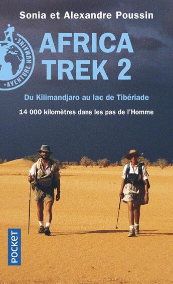 Couverture du livre « Africa trek Tome 2 : du Kilimandjaro au lac de Tibériade » de Alexandre Poussin et Sonia Poussin aux éditions Pocket