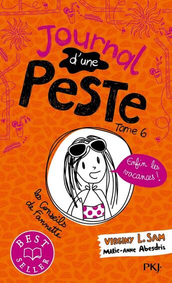 Couverture du livre « Journal d'une peste Tome 6 : enfin les vacances ! » de Virginy L. Sam et Marie-Anne Abesdris aux éditions Pocket Jeunesse