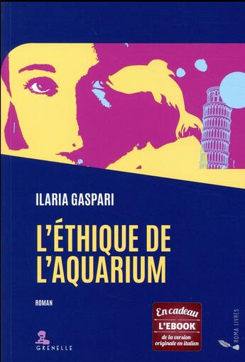 Couverture du livre « L'éthique de l'aquarium » de Ilaria Gaspari aux éditions Gremese