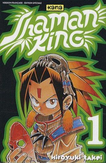 Couverture du livre « Shaman king T.1 » de Hiroyuki Takei aux éditions Kana