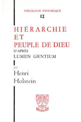 Couverture du livre « Hiérarchie et peuple de Dieu » de Henri Holstein aux éditions Beauchesne