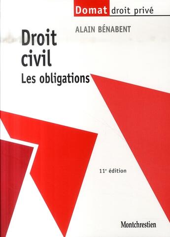 Couverture du livre « Droit civil ; les obligations (11e édition) » de Alain Benabent aux éditions Lgdj