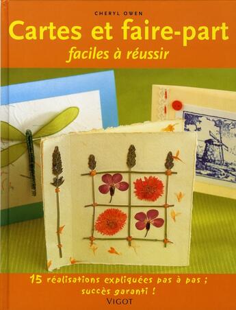 Couverture du livre « Cartes et faire-part faciles à réussir » de Cheryl Owen aux éditions Vigot