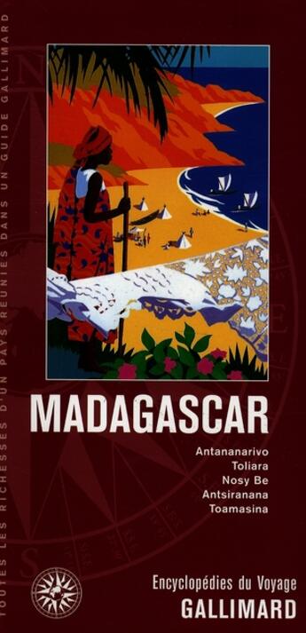 Couverture du livre « Madagascar ; antananarivo, andasibe, antsirabe, fianarantsoa... » de Collectif Gallimard aux éditions Gallimard-loisirs