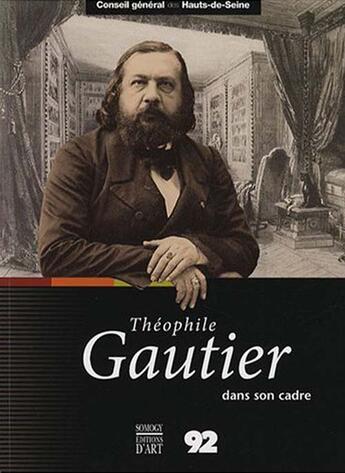 Couverture du livre « Théophile Gautier dans son cadre » de Magnol-Malhache Vero aux éditions Somogy