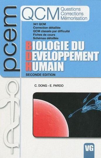 Couverture du livre « QCM biologie du développement humain » de C Dong et E Pardo aux éditions Vernazobres Grego