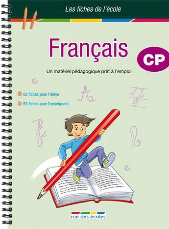 Couverture du livre « Français ; CP » de  aux éditions Rue Des Ecoles