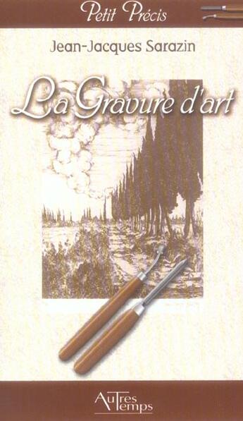 Couverture du livre « Pp gravure » de Sarazin aux éditions Autres Temps