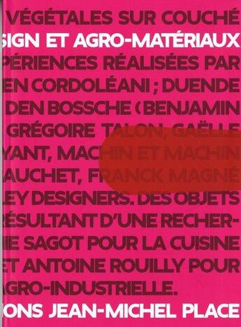 Couverture du livre « Design et agro-matériaux » de  aux éditions Nouvelles Editions Place