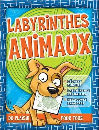 Couverture du livre « Labyrinthes des animaux » de  aux éditions Presses Aventure