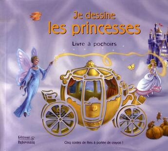 Couverture du livre « Je dessine les princesses » de Fiona Sansom et Frédérique Fraisse aux éditions Babiroussa