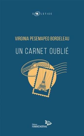 Couverture du livre « Un carnet oublié » de Virginia Pesemapeo-Bordeleau aux éditions Hannenorak