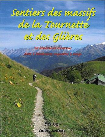 Couverture du livre « Sentiers des massifs de la tournette et des glieres » de Yves Ray aux éditions Gap