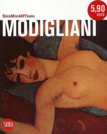 Couverture du livre « Modigliani » de Francesca Marini aux éditions Skira Paris