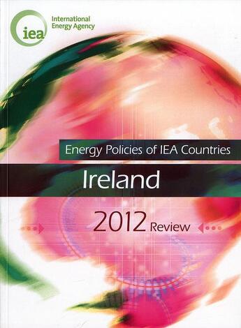 Couverture du livre « Ireland 2012 energy policies of IEA countries » de  aux éditions Ocde