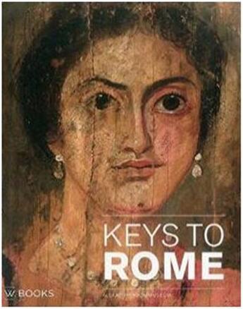 Couverture du livre « Keys to rome » de Hupperetz Wim aux éditions Waanders