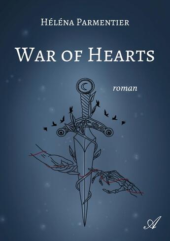 Couverture du livre « War of Hearts » de Helena Parmentier aux éditions Atramenta