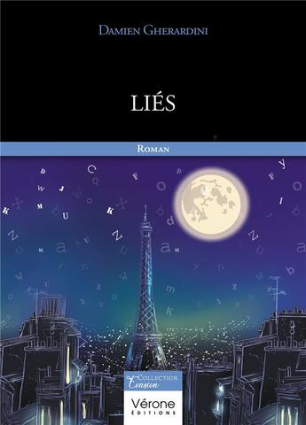 Couverture du livre « Liés » de Damien Gherardini aux éditions Verone