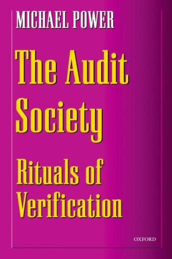 Couverture du livre « The Audit Society: Rituals of Verification » de Power Michael aux éditions Oup Oxford