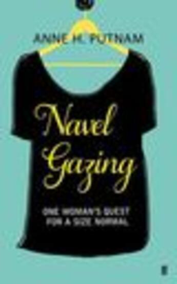 Couverture du livre « Navel Gazing » de Putnam Anne H aux éditions Faber And Faber Digital
