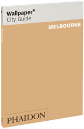 Couverture du livre « Melbourne » de  aux éditions Phaidon Press