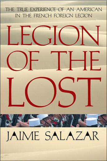 Couverture du livre « Legion of the Lost » de Salazar Jaime aux éditions Penguin Group Us