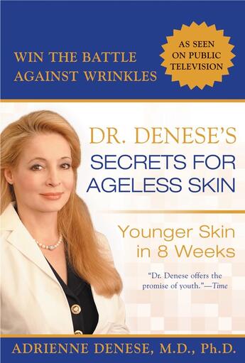 Couverture du livre « Dr. Denese's Secrets for Ageless Skin » de Denese Adrienne aux éditions Penguin Group Us